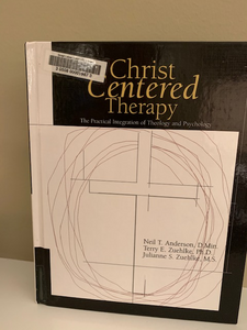 Christ Centered Therapy by Anderson, Zuehlke, and Zuehlke